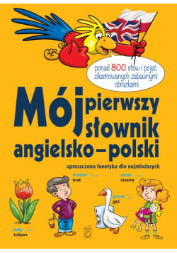 Mój pierwszy słownik angielsko polski