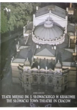Teatr Miejski im. J. Słowackiego w Krakowie