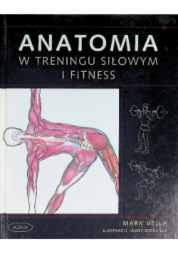 Anatomia w treningu siłowym i fitness