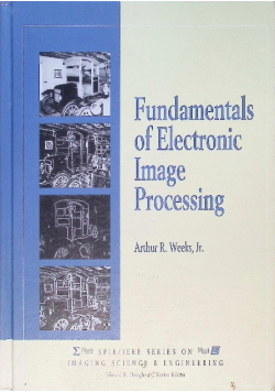 Fundamentals of Electronic Image Processing