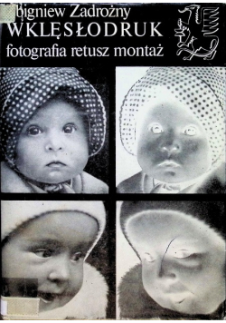 Wklęsłodruk Fotografia retusz montaż