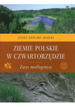 Ziemie polskie w czwartorzędzie