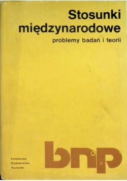 Stosunki międzynarodowa problemy badań i teorii