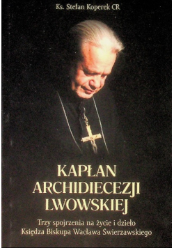 Kapłan archidiecezji lwowskiej