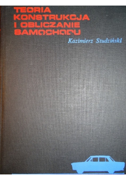 Teoria konstrukcja i obliczanie samochodu