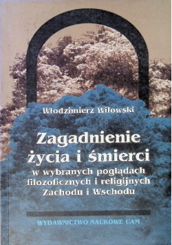 Zagadnienie życia i śmierci