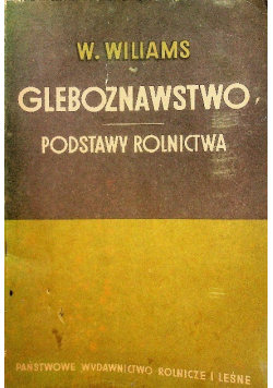 Gleboznawstwo podstawy rolnictwa 1950 r.
