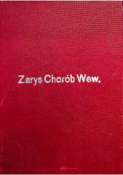 Zarys chorób wewnętrznych dla studentów pielęgniarstwa