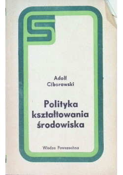 Polityka kształtowania środowiska