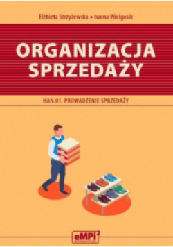 Organizacja sprzedaży. Kwalifikacja HAN.01.