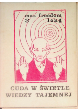 Cuda w świetle wiedzy tajemnej Tom 3