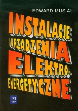 Instalacje i urządzenia elektroenergetyczne