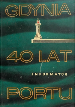 Gdynia 40 lat Portu Informator