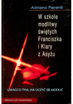 W szkole modlitwy świętych Franciszka i klasy z Asyżu
