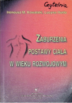 Zaburzenia postawy ciała w wieku rozwojowym