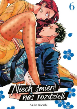 Niech śmierć nas rozdzieli Tom 6