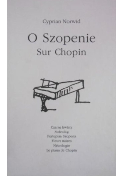 O Szopenie Sur Chopin
