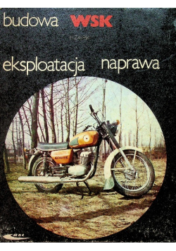 WSK budowa eksploatacja naprawa
