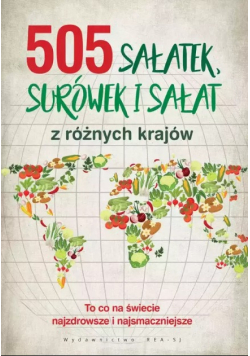 505 sałatek surówek i sałat