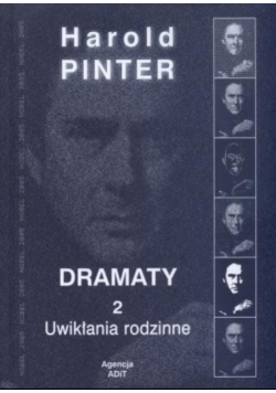 Pinter Dramaty Tom 2 Uwikłania rodzinne