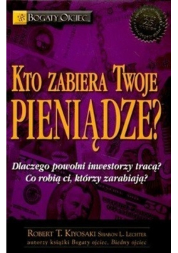 Kto zabiera twoje pieniądze