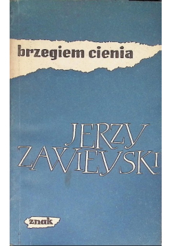 Brzegiem cienia