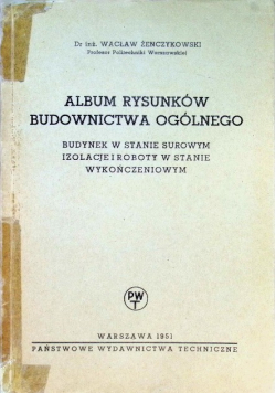 Album rysunków budownictwa ogólnego