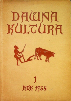 Dawna Kultura Zeszyt 1