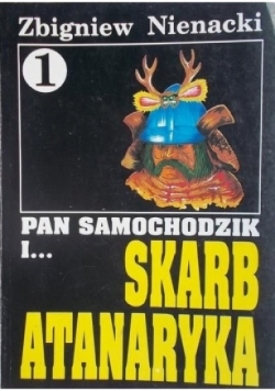 Pan Samochodzik Tom 1 Skarb Atanaryka