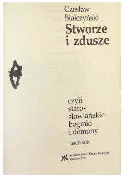 Stworze i Zdusze czyli Starosłowiańskie boginki i demony