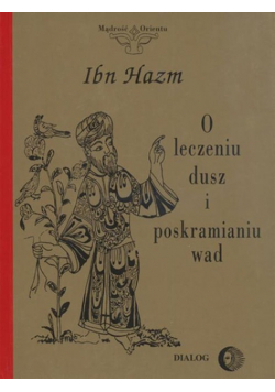 O leczeniu dusz i poskramianiu wad