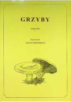Grzyby Tom XXV