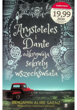 Arystoteles i Dante odkrywają sekrety wszechświata