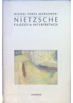 Nietzsche Filozofia interpretacji