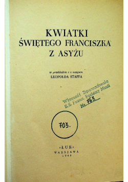 Kwiatki świętego Franciszka z Asyżu, 1948 r.