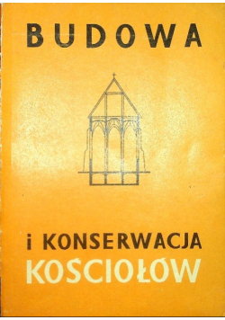 Budowa i konserwacja kościołów