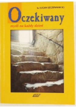 Oczekiwany. Myśli na każdy dzień