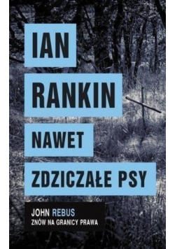 Nawet zdziczałe psy