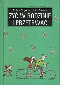 Żyć w rodzinie i przetrwać