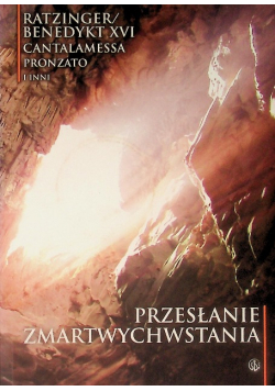 Przesłanie Zmartwychwstania