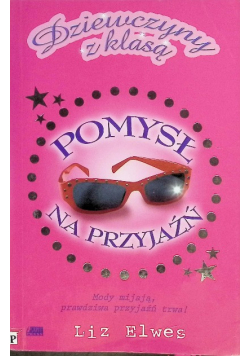 Pomysł na przyjaźń