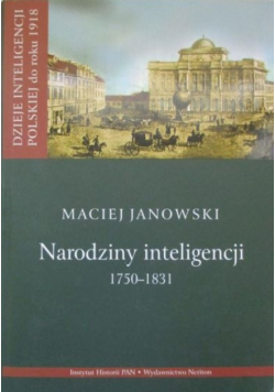 Narodziny inteligencji 1750-1831