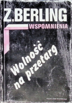Wspomnienia: Wolność na przetarg