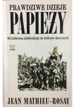 Prawdziwe dzieje papieży