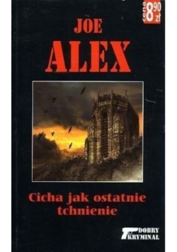 Cicha jak ostatnie tchnienie