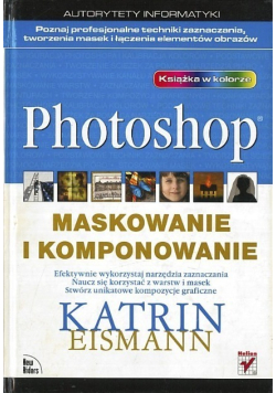 Photoshop Maskowanie i komponowanie