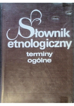 Słownik etnologiczny terminy ogólne