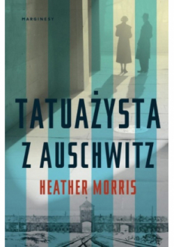 Tatuażysta z Auschwitz