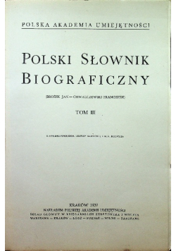Polski słownik biograficzny, Tom III