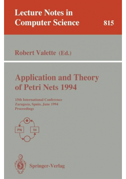 Application and Theory of Petri Nets 1994: 15th International Conference Zaragoza, Spain, June 20-24, 1994 Proceedings